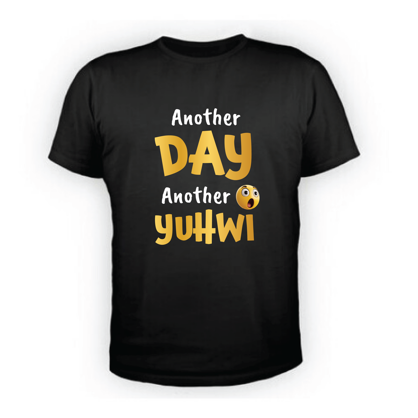 Another Day Another Yuhwi Tshirt